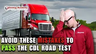 THE  CDL BLUEPRINT, ADVICE TO PASS THE CDL ROAD TEST 2025 - WHAT TO EXPECT ON THE TEST!