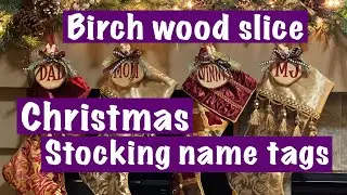 Birch wood Christmas stocking name tags