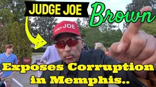 Judge Joe Brown Exposes Memphis Corruption at National Guard Rally September 18 2025