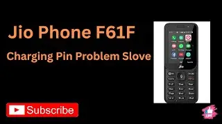 Jio Phone F61F Charging Pin problem Solution