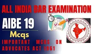 AIBE 19 | Most important mcqs on Advocates Act 1961📚📝| All India Bar Examination