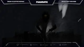 Dream Killer Radio - Phasmatic