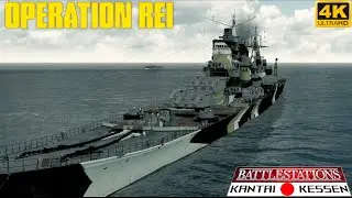 Operation REI | Battlestations Pacific Kantai Kessen