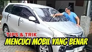 TUTORIAL MENCUCI MOBIL YANG BENAR DAN SEDERHANA I TIPS & TRIK I TIPS OTOMOTIF CHANNEL