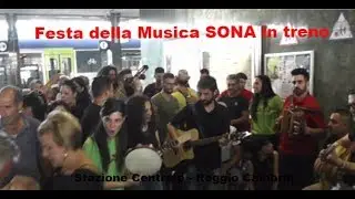 Reggio Calabria -  Festa della Musica SONA in Treno 21 Giugno 2018