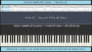 Hino 02 - Sou um Filho de Deus (I Am a Child of God)