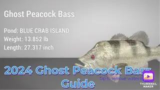 Fishing Planet - Fish Monster Ghost Peacock Bass 2024 Guide