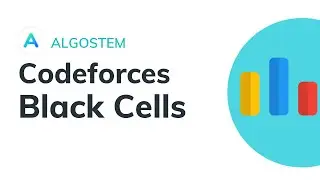 Black Cells - CodeForces Educational Round 147 Problem D solution WITH CODE