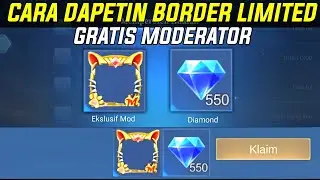 DI JAMIN DAPET BORDER AVATAR LIMITED MODERATOR MLBB GRATIS DAN HADIAH DIAMOND GRATIS MOBILE LEGENDS