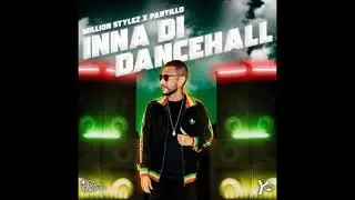 Inna Di Dancehall - Million Stylez,Partillo