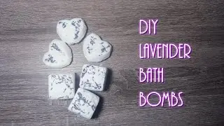 DIY Lavender Bath Bombs