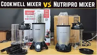 Cookwell vs NutriPro Juicer Mixer Grinder detail comparison review. which one is best.