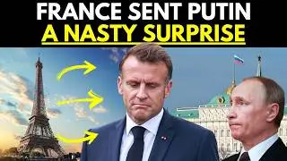 France Just Dealt Russia a DEVASTATING Blow - GET OUT OF UKRAINE!
