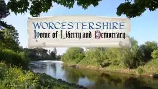 Worcestershire - Home of Liberty & Democracy