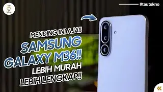 LEBIH MURAH? SAMSUNG GALAXY M36 SIAP RILIS PAKAI CHIPSET EXYNOS 1380 | bocoran Samsung M36 Indonesia
