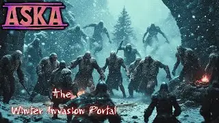 The Winter Invasion Portal. | ASKA EP12 Gameplay 2025
