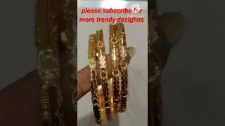 daily wear bangles#microgold polished bangles#high quality bangles collection