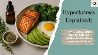 Hyperketosis: What It Is, the Benefits, the Risks, and How to Get There Safely