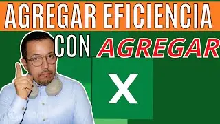 Descubre cómo la función AGREGAR puede cambiar tu forma de trabajar para siempre en Excel