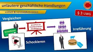 § 3 UWG // unlautere geschäftliche Handlungen - 👨🏼‍🎓 EINFACH ERKLÄRT 👩🏼‍🎓