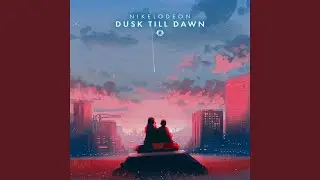 Dusk Till Dawn
