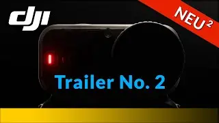 DJI UPDATE 2 ohne MINI: Neuer Trailer? Nutze jeden Moment - 2. Neuvorstellung