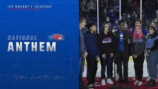 UMass Lowell Hockey National Anthem | Vocality | December 3, 2021