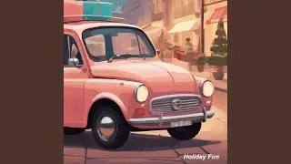 Holiday Fun