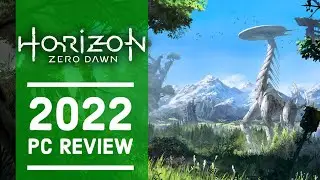 Horizon Zero Dawn| PC Review | 2022
