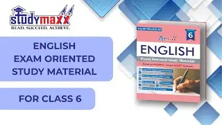 English Exam Oriented Study Material For Class 6