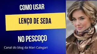 Como usar lenço de seda no pescoço