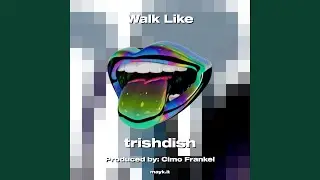 Walk Like