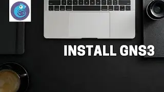 INSTALL GNS3