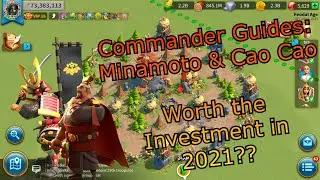 Commander Guides: Cao Cao AND Minamoto -- Rise of Kingdoms