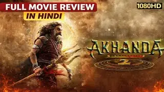 Akhanda 2 | Full Review | In Hindi | @moviesportsreview 