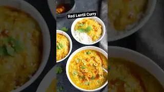 Red Lentil Curry in 25 Minutes #shorts