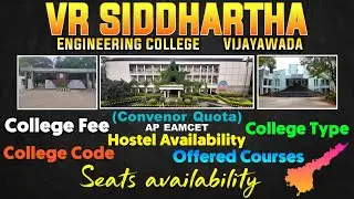VR SIDDHARTHA ENGINEERING COLLEGE | Ap Eamcet | College Fee | Offered Courses | Hostel | Yours Media