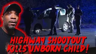 Pregnant Woman, Shot during a Shootout on I-285 Freeway in Atlanta. Unborn Baby Dies