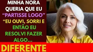 Minha nora queria que eu “partisse logo” — então quem saiu foram eles