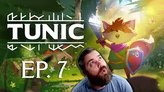 S I E G E   E N G I N E | TUNIC Blind Playthrough | Episode 7