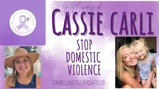 Timeline&Updates- In Memory of Cassie Carli