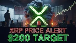 XRP Price Explosion Incoming &mdash; The $200 Scenario Explained