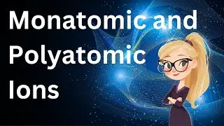 Monatomic vs Polyatomic Ions: Difference, Definition, and Meaning Explained, plus Examples