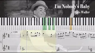 I'm Nobody's Baby - Fats Waller | Piano Sheet Music