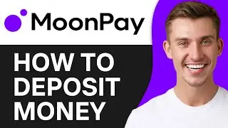 HOW TO DEPOSIT MONEY IN MOONPAY (2026)