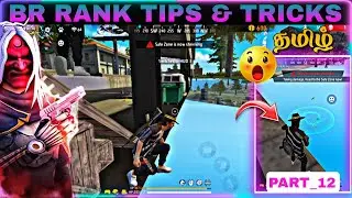 😱 PART_12 BR RANK TIPS AND SECRET TRICKS🔥//FF HIDDEN CAMPING SPOT TAMIL//#ssselitegaming#freefire
