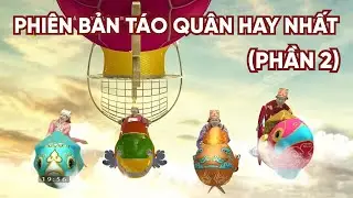 Đây là chương trình Táo Quân hay nhất (Phần 2)