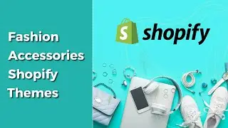 Fashion Accessories Shopify Themes | Accessories Shopify Themes