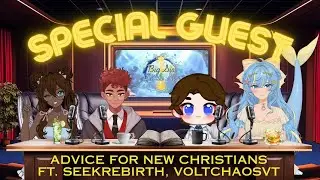 Episode 3: Advice for New Christians