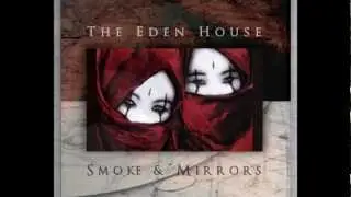 THE EDEN HOUSE - Trashed Treasure